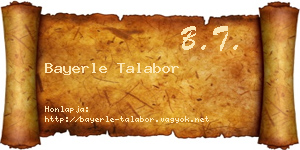 Bayerle Talabor névjegykártya